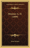 Minister A. D. (1899)