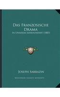 Das Franzosische Drama