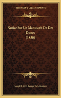 Notice Sur Un Manuscrit De Des Dunes (1850)