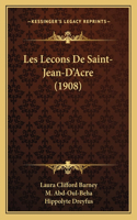 Les Lecons De Saint-Jean-D'Acre (1908)