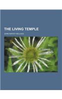 The Living Temple