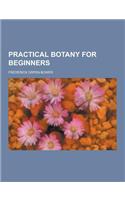 Practical Botany for Beginners