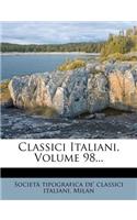 Classici Italiani, Volume 98...