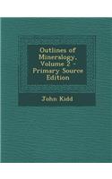 Outlines of Mineralogy, Volume 2