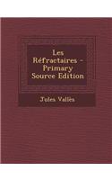 Les Refractaires