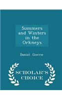 Summers and Winters in the Orkneys - Scholar's Choice Edition