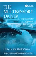 The Multisensory Driver