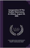 Inauguration of the Dudley Observatory, at Albany, August 28, 1856