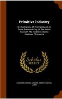 Primitive Industry