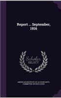 Report ... September, 1916