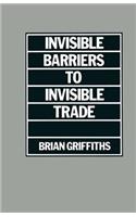 Invisible Barriers to Invisible Trade