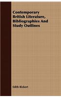 Contemporary British Literature, Bibliographies and Study Outlines