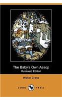 Baby's Own Aesop (Illustrated Edition) (Dodo Press)