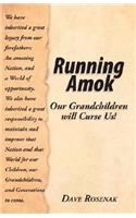 Running Amok