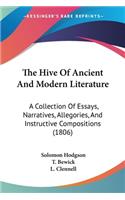 Hive Of Ancient And Modern Literature
