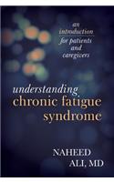 Understanding Chronic Fatigue Syndrome