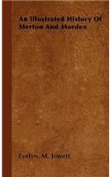 Illustrated History Of Merton And Morden