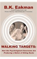 Walking Targets