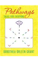 Pathways: Tales for Everyone