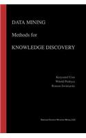 Data Mining Methods for Knowledge Discovery