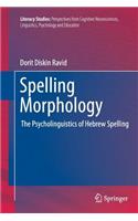 Spelling Morphology