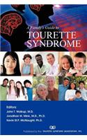 Family's Guide to Tourette Syndrome