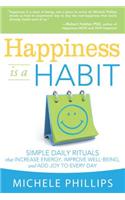 Happiness Is a Habit