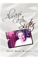 Always a Sister