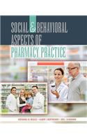 Social and Behavioral Aspects of Pharmacy Practice