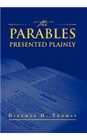 Parables Presented Plainly