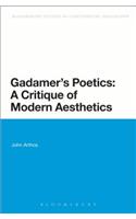 Gadamer's Poetics: A Critique of Modern Aesthetics