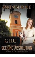 Seeking Absolution: A Novel in the University Series(English)