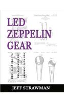 Led Zeppelin Gear, Volume 1