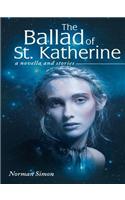 The Ballad of St. Katherine