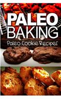 Paleo Baking - Paleo Cookie Recipes