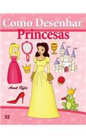 Como Desenhar: Princesas: Livros Infantis