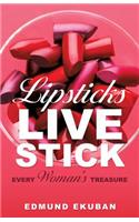 Lipsticks Live Stick