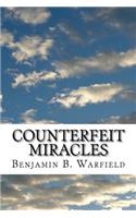 Counterfeit Miracles: (English)