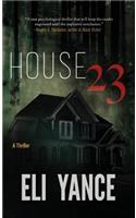 House 23