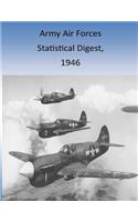 Army Air Forces Statistical Digest, 1946