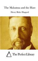 The Mahatma and the Hare: (English)
