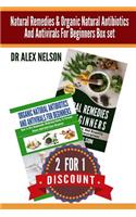 Natural Remedies & Organic Natural Antibiotics And Antivirals For Beginners Box