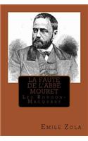 La faute de l'abbe Mouret: Les Rougon-Macquart(French)