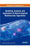 Handbook of Research on Modeling, Analysis, and Application of Nature-Inspired Metaheuristic Algorithms