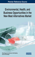 Environmental, Health, and Business Opportunities in the New Meat Alternatives Market