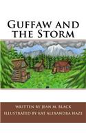 Guffaw and the Storm