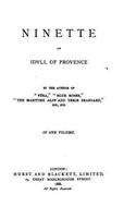 Ninette, An Idyll of Provence