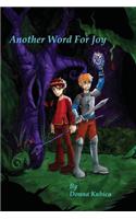 Another Word for Joy: (English)