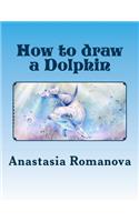 How to draw a dolphin