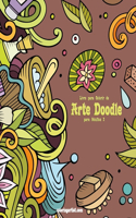 Livro para Colorir de Arte Doodle para Adultos 2: (2 Arte Doodle)